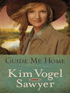 Cover image for Guide Me Home